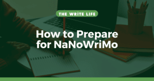 如何为NaNoWriMo做准备:确保你实现目标的7种方法